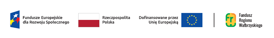 Belka z logotypami: Fundusze Europejskie dla Rozwoju Społecznego, Rzeczpospolita Polska, Dofinansowane przez Unię Europejską oraz Fundusz Regionu Wałbrzyskiego.