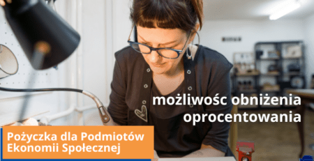 Pożyczka dla Podmiotów Ekonomii Społecznej
