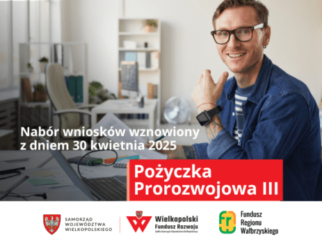 Pożyczka Prorozwojowa III nabór wniosków wznowiony