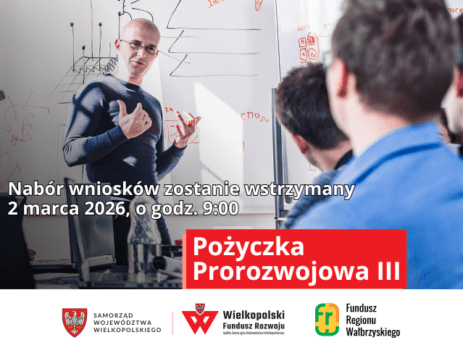Pożyczka Prorozwojowa III nabór wniosków zostanie wstrzymany