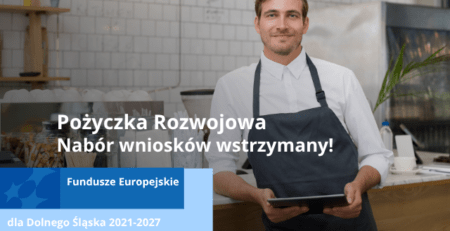 Pożyczka Rozwojowa - nabór wstrzymany w dniu 15 września 2026